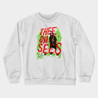 Oh Sees Crewneck Sweatshirt